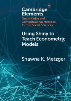 Using Shiny to Teach Econometric Models Online