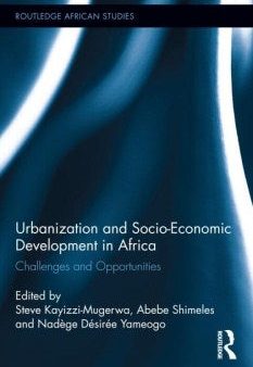 Urbanization and Socio-Economic Development in Africa Supply