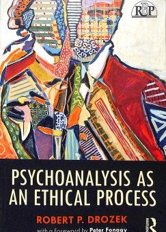 Psychoanalysis as an Ethical Process Hot on Sale