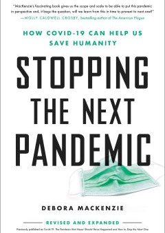 Stopping the Next Pandemic: How Covid-19 Can Help Us Save Humanity Cheap