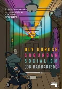 Suburban Socialism (Or Barbarism) Discount