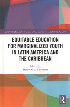 Equitable Education for Marginalized Youth in Latin America and the Caribbean Online Hot Sale