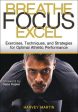 Breathe, Focus, Excel For Sale