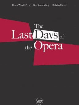 The Last Days of the Opera For Discount