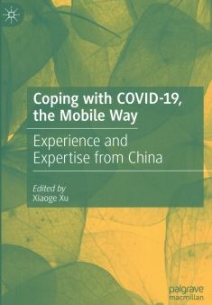 Coping With COVID-19, the Mobile Way Online Hot Sale