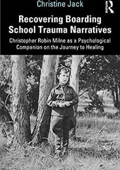 Recovering Boarding School Trauma Narratives Online Hot Sale