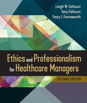 Ethics and Professionalism for Healthcare Managers Hot on Sale