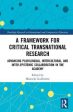 A Framework for Critical Transnational Research For Cheap