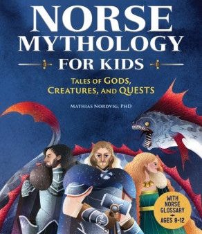 Norse Mythology for Kids For Discount