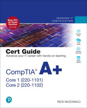 CompTIA A+ Core 1 (220-1101) and Core 2 (220-1102) Cert Guide For Discount