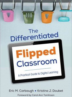 The Differentiated Flipped Classroom Online now