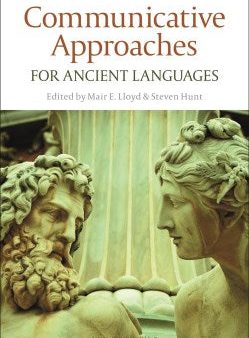 Communicative Approaches to Ancient Languages Hot on Sale