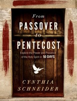 From Passover to Pentecost Hot on Sale