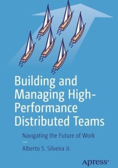 Building and Managing High-Performance Distributed Teams Online