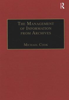 The Management of Information from Archives Online Sale