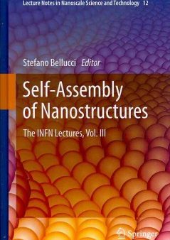 Self-Assembly of Nanostructures Fashion