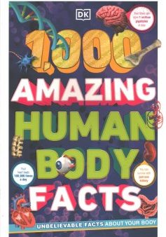 1,000 Amazing Human Body Facts Online