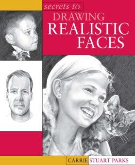 Secrets to Drawing Realistic Faces Supply