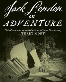 Jack London on Adventure For Cheap