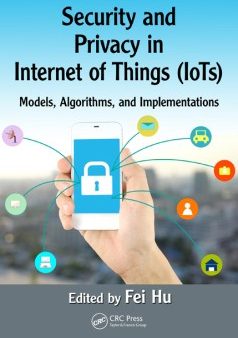 Security and Privacy in Internet of Things Iots Online now