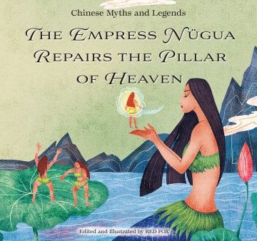 The Empress N?gua Repairs the Pillar of Heaven on Sale