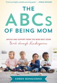 The ABC s of Being Mom For Discount