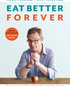 Eat Better Forever Online Hot Sale