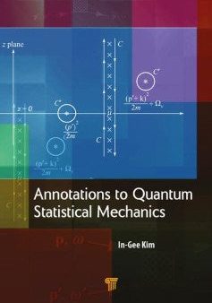 Annotations to Quantum Statistical Mechanics Online Sale