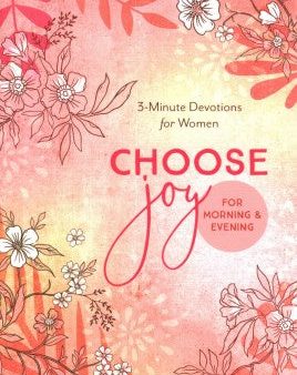 Choose Joy for Morning and Evening on Sale