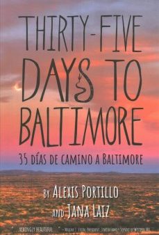 Thirty-Five Days to Baltimore  35 Dias De Camina a Baltimore on Sale