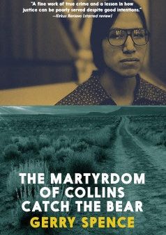 The Martyrdom of Collins Catch the Bear Discount