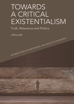 Towards a Critical Existentialism For Discount