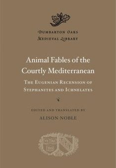 Animal Fables of the Courtly Mediterranean Fashion