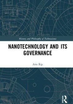 Nanotechnology and Its Governance Hot on Sale