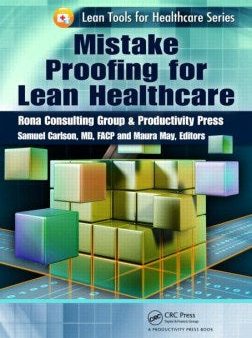 Mistake Proofing for Lean Healthcare Supply