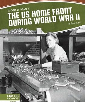 The Us Home Front During World War II For Sale