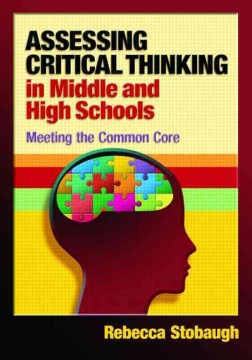 Assessing Critical Thinking in Middle and High Schools Online now