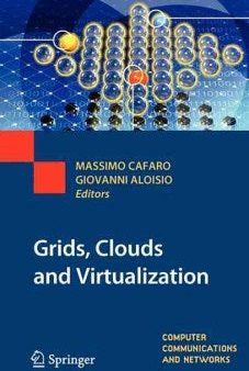 Grids, Clouds and Virtualization Supply