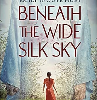 Beneath the Wide Silk Sky Discount