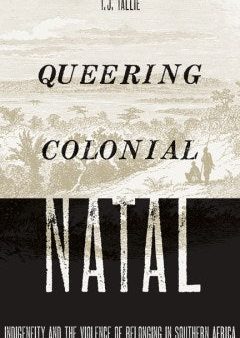 Queering Colonial Natal For Cheap