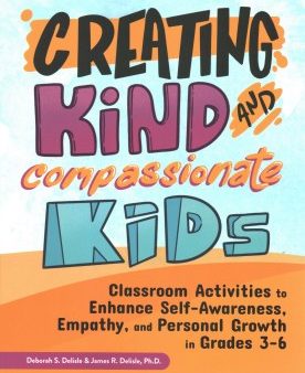 Creating Kind and Compassionate Kids Online now