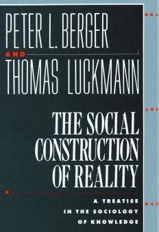 The Social Construction of Reality Online Sale