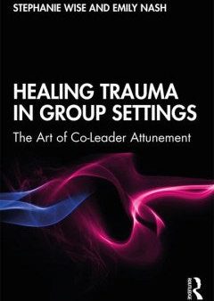 Healing Trauma in Group Settings Fashion