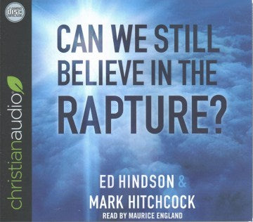 Can We Still Believe in the Rapture? Online now