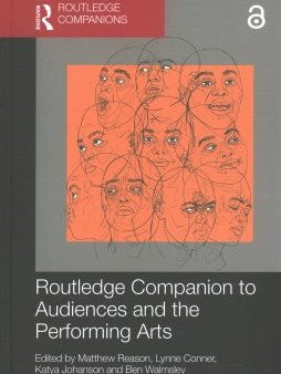 Routledge Companion to Audiences and the Performing Arts Online Sale