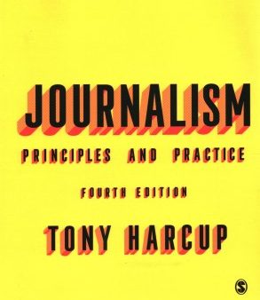 Journalism: Principles and Practice Cheap