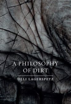 A Philosophy of Dirt Hot on Sale