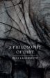 A Philosophy of Dirt Hot on Sale