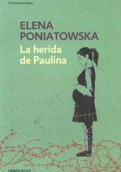 La herida de Paulina  Paulina s Wound For Discount