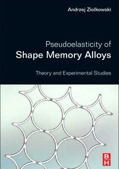 Pseudoelasticity of Shape Memory Alloys Discount